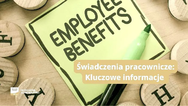 Co się dostaje po zakończeniu pracy — jakie prawa i świadczenia ci przysługują