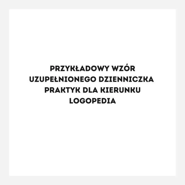 Jak uzupełniać dzienniczek praktyk na administracji? Przykłady wpisów i najczęstsze błędy