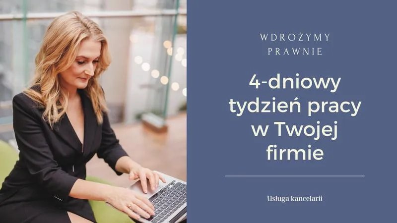 Czterodniowy tydzień pracy