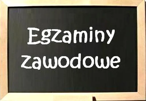 Terminy egzaminów zawodowych