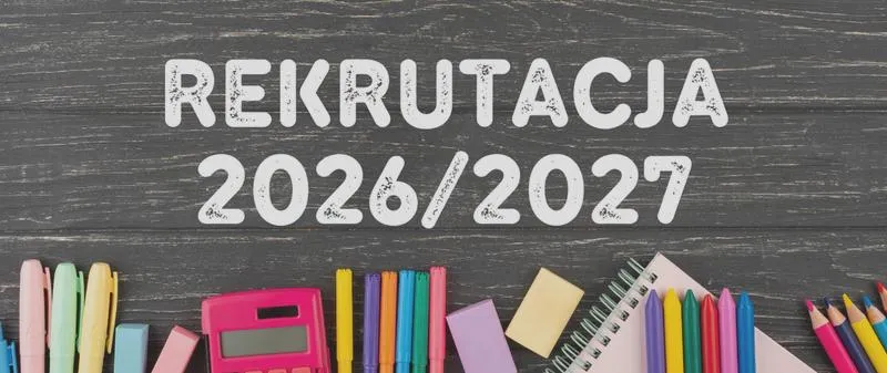 Termy rekrutacji 2026